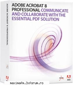 Adobe Acrobat 8 Professional - Communicate and collaborate with the essential - Programe/Software/Programas