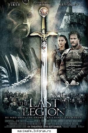 The Last Legion 2007(DVD R5 XVID) - Release Date: 24 August - Filme straine/Foreign movies/Peliculas de cine